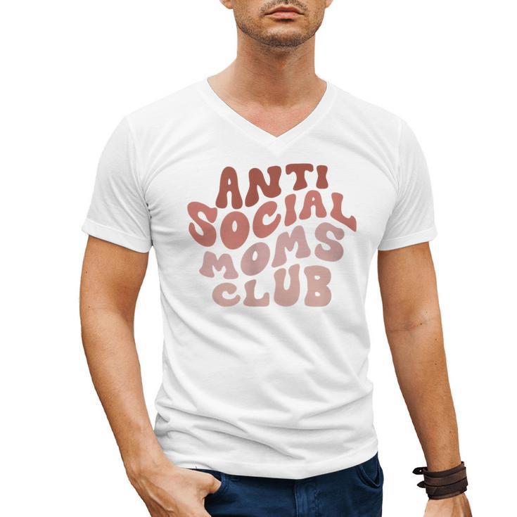 Anti Social Moms Club On Back Retro Introvert Unsociable Men's V-Neck T-Shirt
