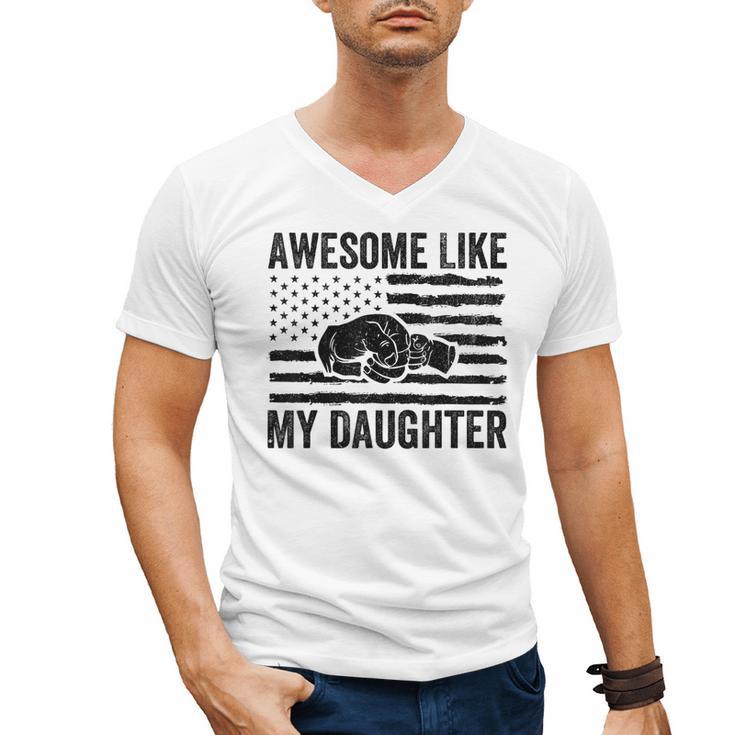 Awesome Like My Daughter Men Fathers Day Dad Men's V-Neck T-Shirt