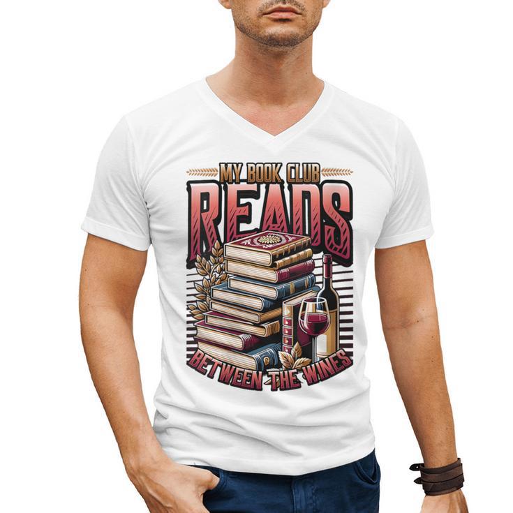 My Book Club Reads Between The Wines Book Club Reading Men's V-Neck T-Shirt