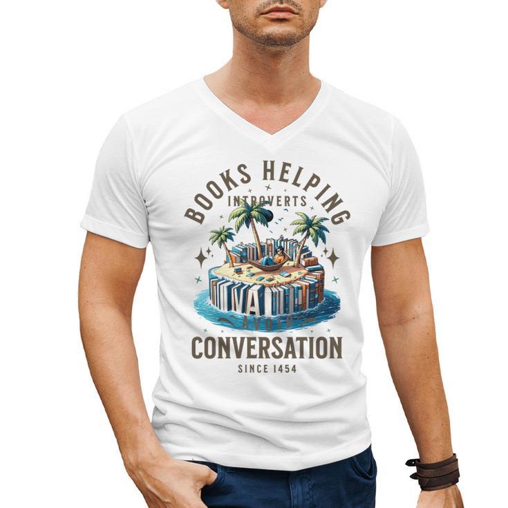 Books Helping Introvert Avoid Conversation Men's V-Neck T-Shirt