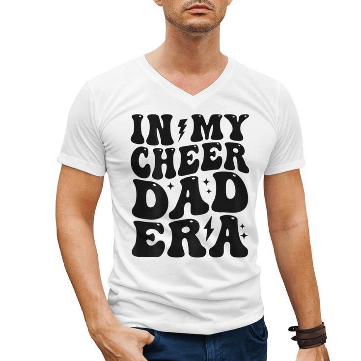 In My Cheer Dad Era Cheerleader Dad Sports Groovy Men's V-Neck T-Shirt