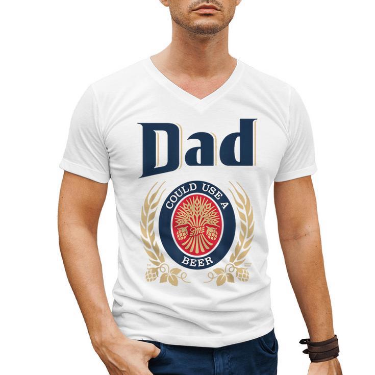 Dad Could Use A Beer Men's V-Neck T-Shirt