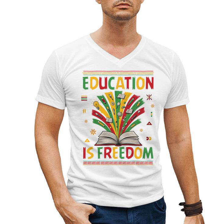 Education Is Freedom Books Lover History Month Men's V-Neck T-Shirt