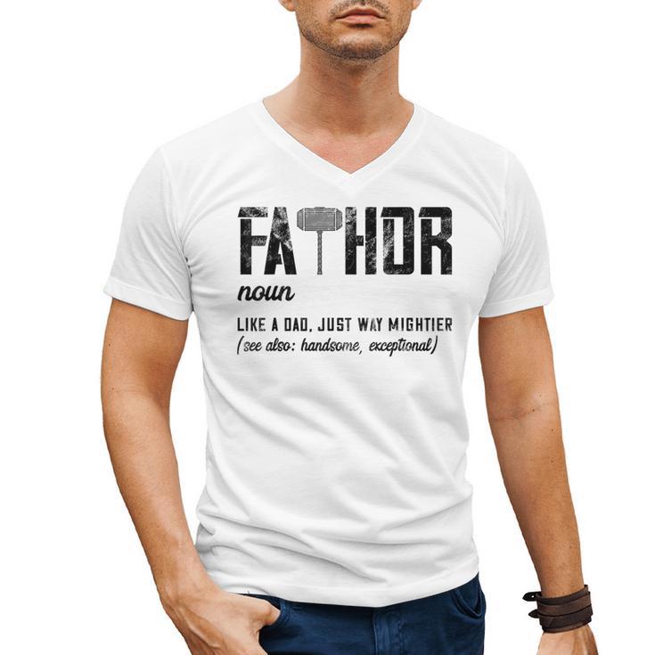 Fathor Like Dad Just Way Mightier Father's Day FA-Thor Men's V-Neck T-Shirt