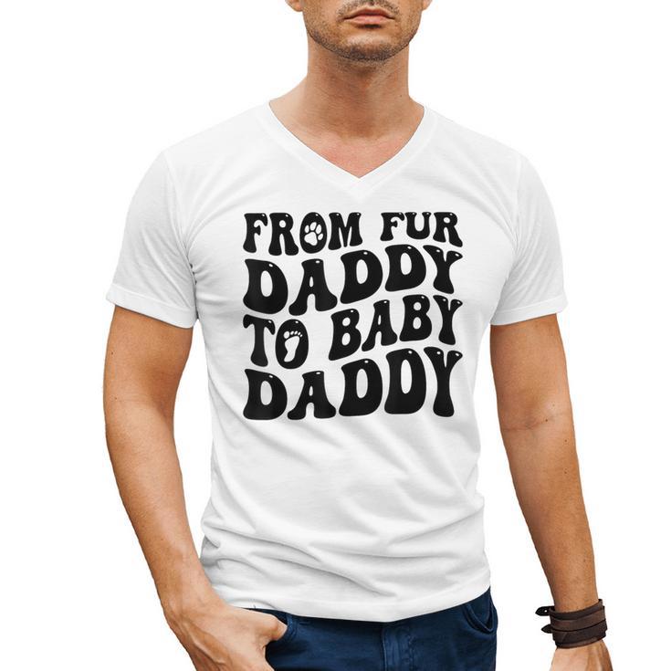 From Fur Daddy To Baby Daddy Dog Pregnancy Dad Men Men's V-Neck T-Shirt