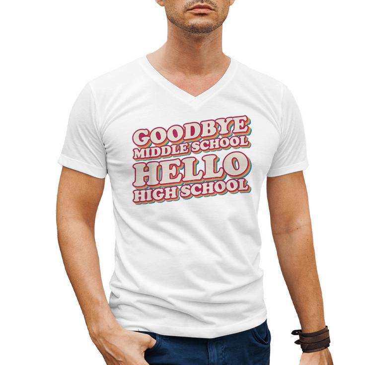Goodbye Middle School Hello High School 8th Grade Graduation Men's V-Neck T-Shirt