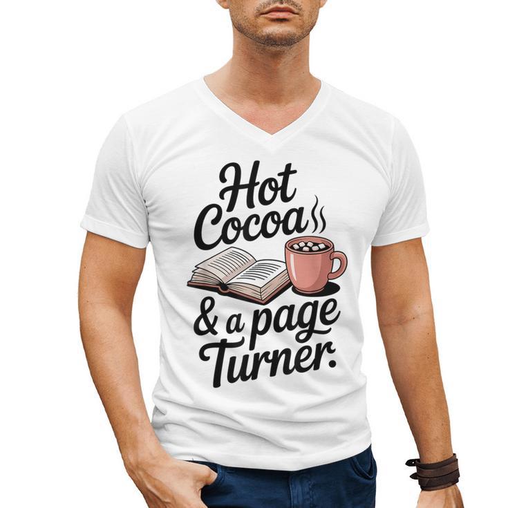 Hot Cocoa And a Page Turner Book Lovers Hot Chocolate Men's V-Neck T-Shirt