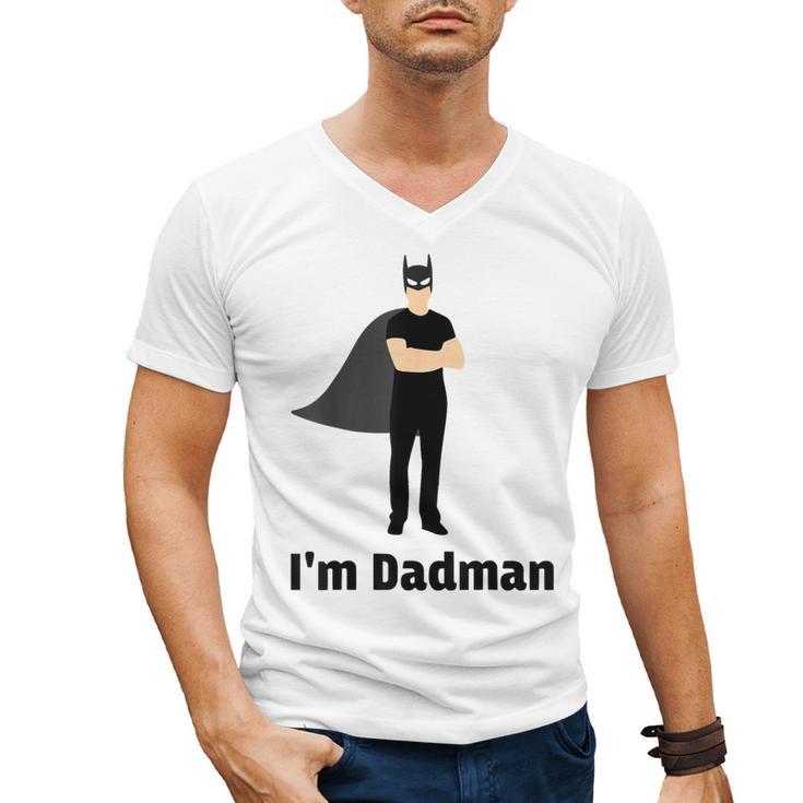 I'm Dadman Superhero Dad Father's Day Men's V-Neck T-Shirt