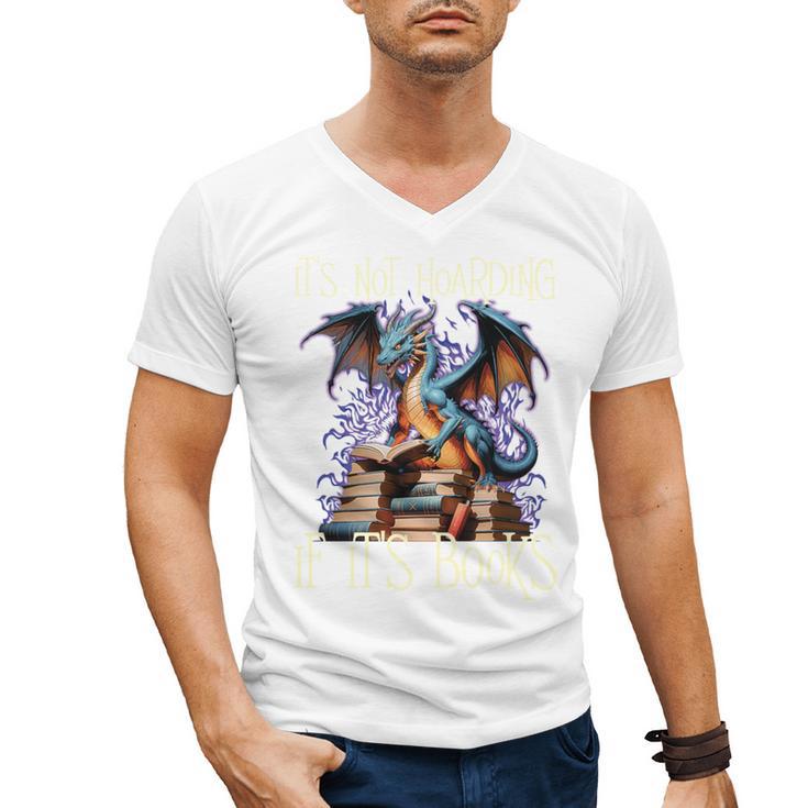 It's Not Hoarding If It's Books Reading Bookworm Reader Men's V-Neck T-Shirt
