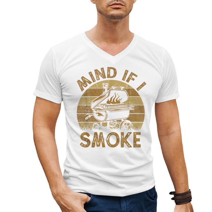 Mind If I Smoke BBQ Barbeque Grilling Chef Dad Men's V-Neck T-Shirt