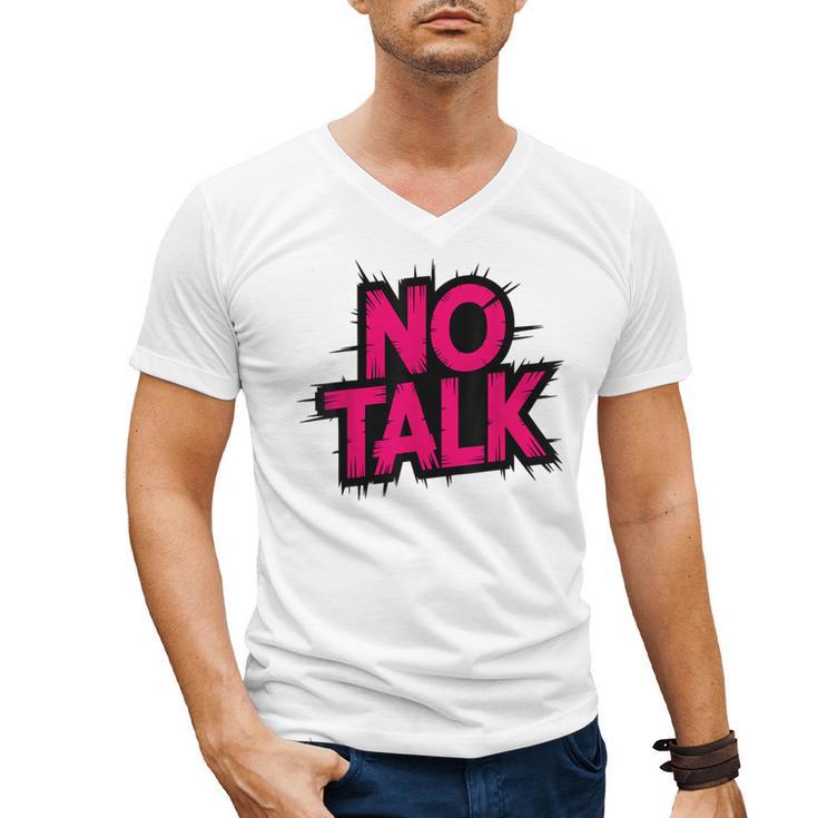 No Small Talk Zone – Introvert Quote Men's V-Neck T-Shirt