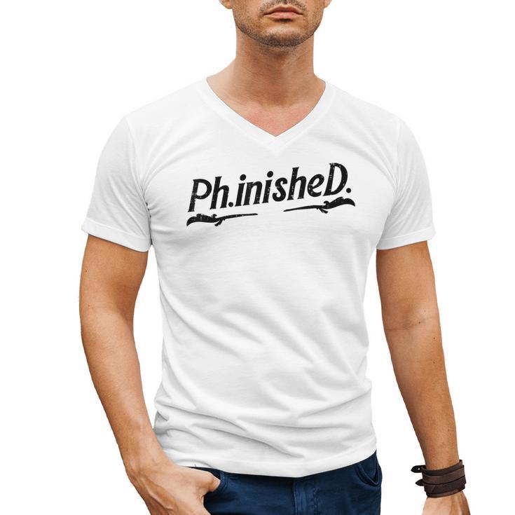 Phd Phinished Shirt Doctorate Graduation Students Men's V-Neck T-Shirt