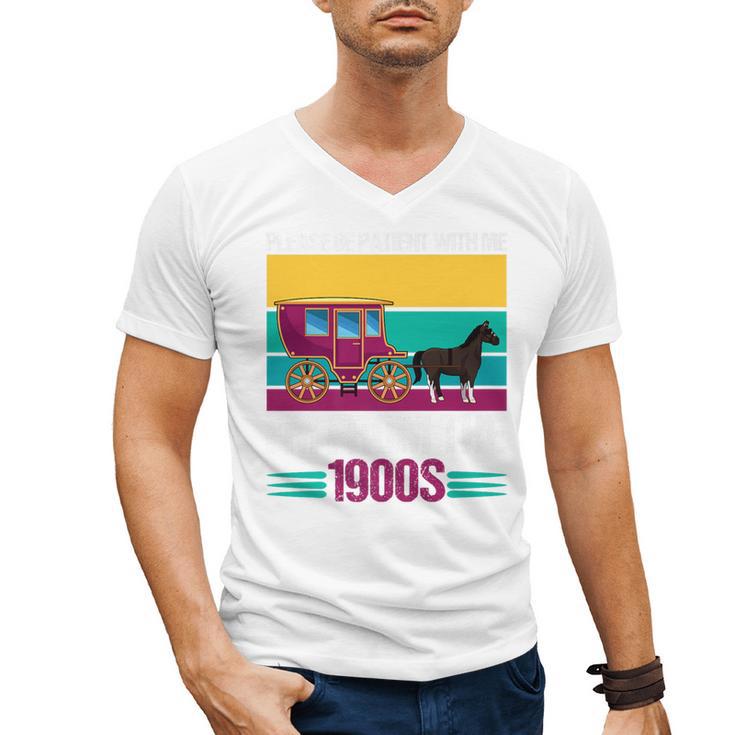 Please Be Patient With Me I'm From The 1900s Cool Dad Premium Men's V-Neck T-Shirt