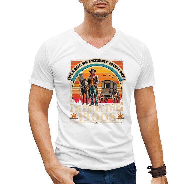 Please Be Patient With Me I'm From The 1900s Cowboy Premium Men's V-Neck T-Shirt