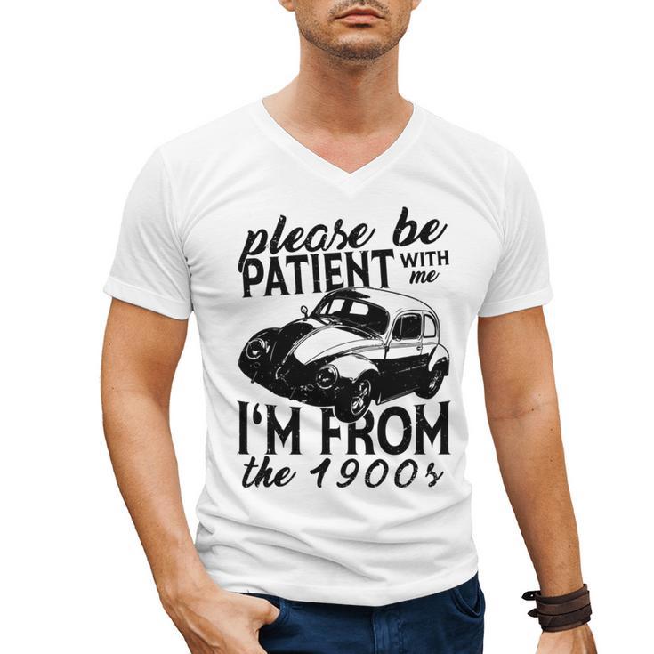 Please Be Patient With Me I'm From The 1900s Vintage Classic Men's V-Neck T-Shirt