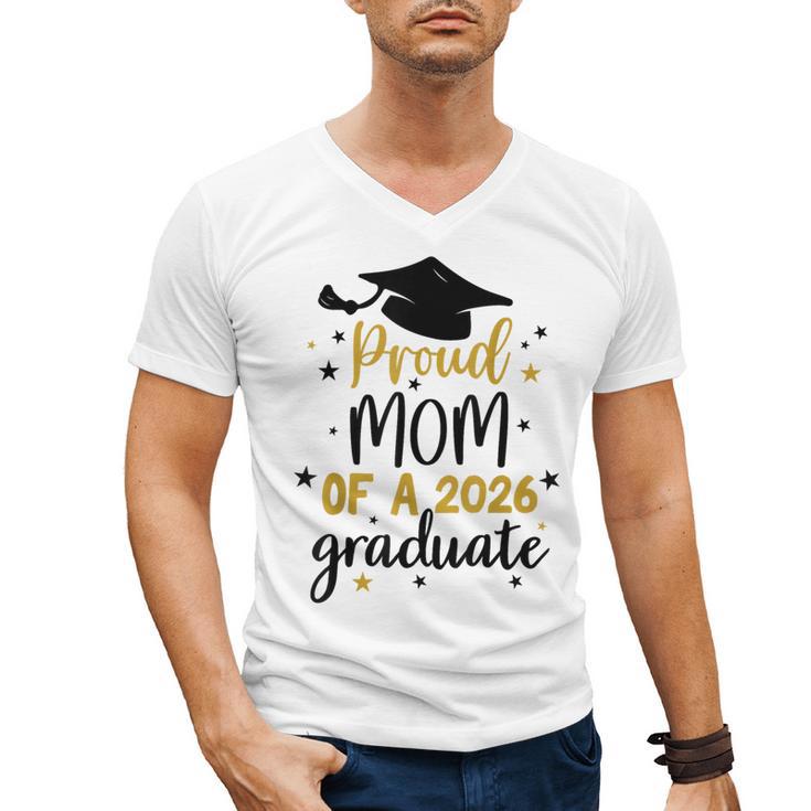 Proud Mom Of A Class Of 2026 Graduate Senior Graduation 2026 Men's V-Neck T-Shirt