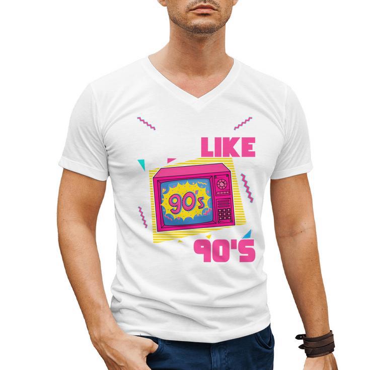 Rad Just Like The 90s 90s Aesthetic Nostalgia 1990s Retro Men's V-Neck T-Shirt