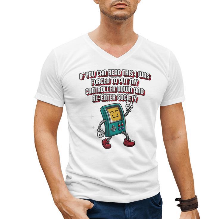 If You Can Read This Gamer Humor Gaming Introvert Raglan Baseball Tee Men's V-Neck T-Shirt