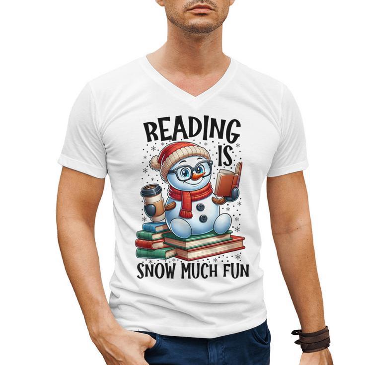 Reading Is Snow Much Fun Christmas Bookworm Snowman Reading Men's V-Neck T-Shirt