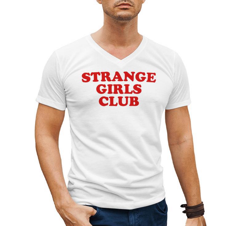 Strange Girls Club Weird Antisocial Introvert Humor Men's V-Neck T-Shirt