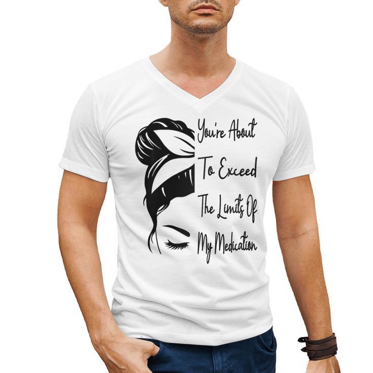You'Re About To Exceed The Limits Of My Medication Introvert Raglan Baseball Tee Men's V-Neck T-Shirt