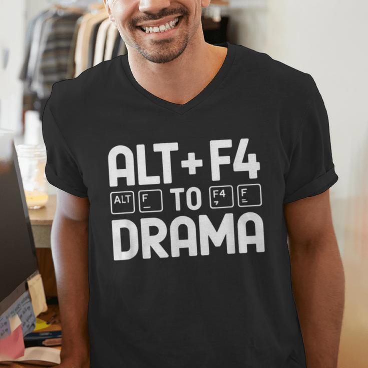 Alt F4 To Drama Gaming Introvert Tech Humor Men's V-Neck T-Shirt