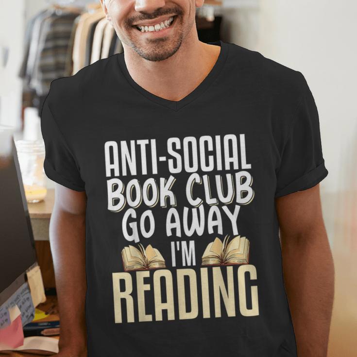 Anti Social Book Club Go Away I'm Reading Men's V-Neck T-Shirt