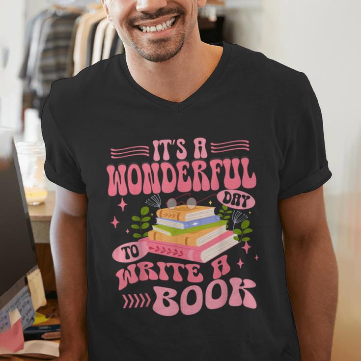 Author It's A Wonderful Day To Write A Book Men's V-Neck T-Shirt