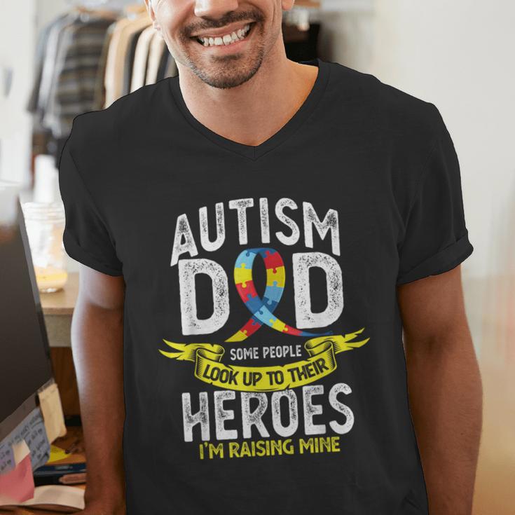 Autism Dad Some People Look Up To Their Heroes Autism Men's V-Neck T-Shirt
