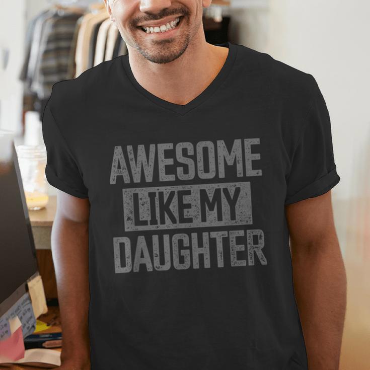 Awesome Like My Daughter Dad Day Vintage Father's Day Men's V-Neck T-Shirt