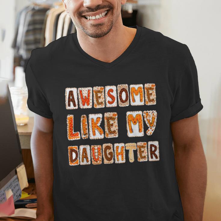 Awesome Like My Daughter For Men Dad Fathers Day Men's V-Neck T-Shirt
