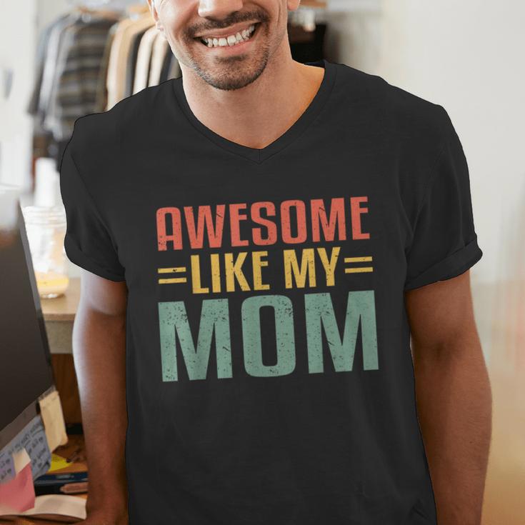 Awesome Like My Mom For Graduation Day Men's V-Neck T-Shirt