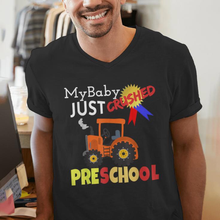 My Baby Just Crushed Preschool Graduation Men's V-Neck T-Shirt