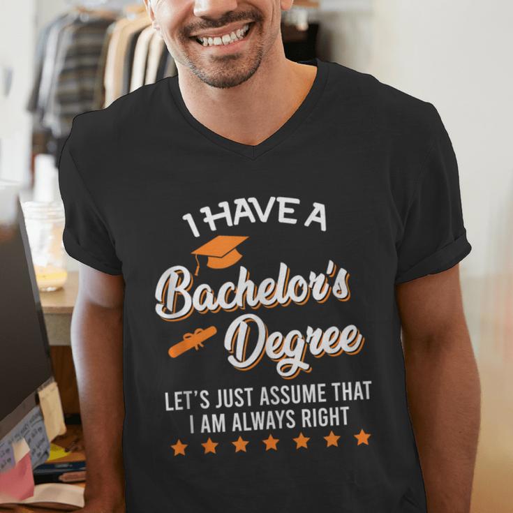 Bachelor Graduation 2026 Always Right Bachelor Degree Men's V-Neck T-Shirt