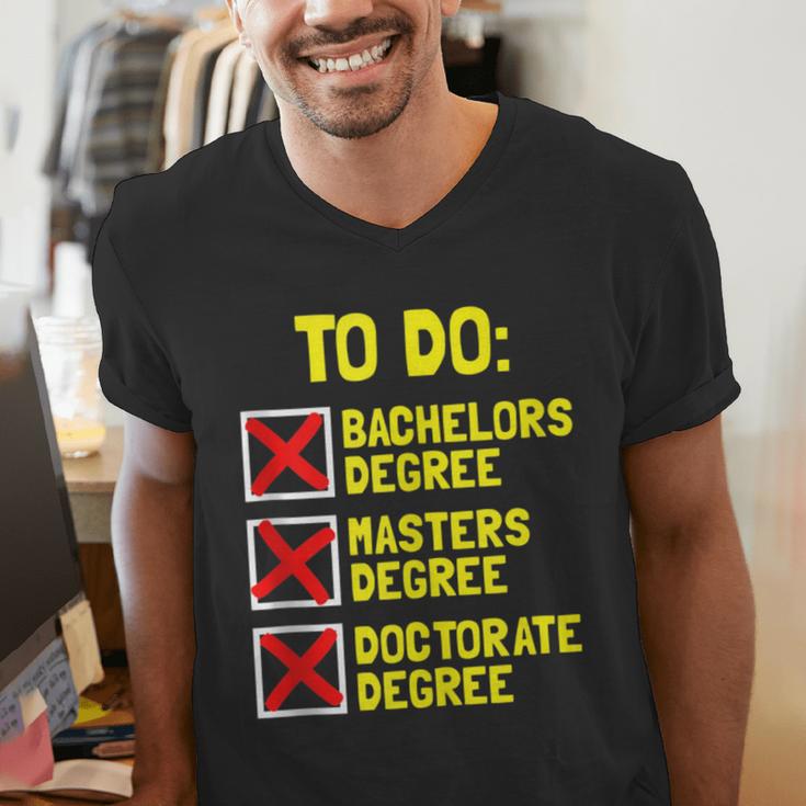 Bachelors Masters Doctorate Degree DR PHD Graduation Men's V-Neck T-Shirt
