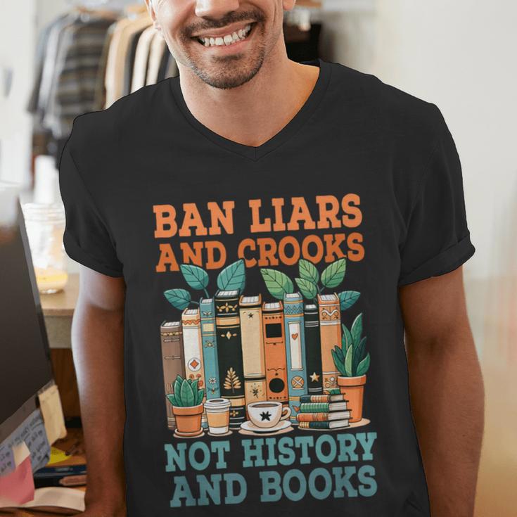 Ban Liars And Crooks Not History And Books Bookworm Library Men's V-Neck T-Shirt Ban Liars And Crooks Not History And Books Bookworm Library Men's V-Neck T-Shirt