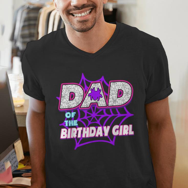 Birthday Girl Dad Of The Birthday Girl Spider Birthday Party Men's V-Neck T-Shirt Birthday Girl Dad Of The Birthday Girl Spider Birthday Party Men's V-Neck T-Shirt