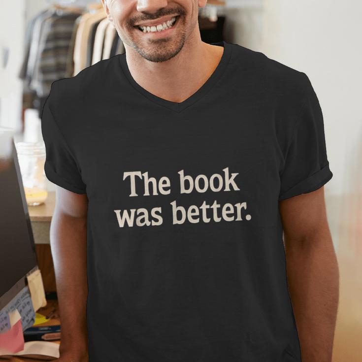 The Book Was Better Distressed Grunge Minimalist Text Men's V-Neck T-Shirt
