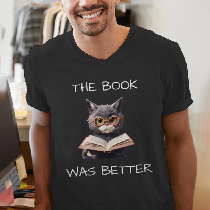 The Book Was Better Literature Teacher Reading Cat Lover Men's V-Neck T-Shirt