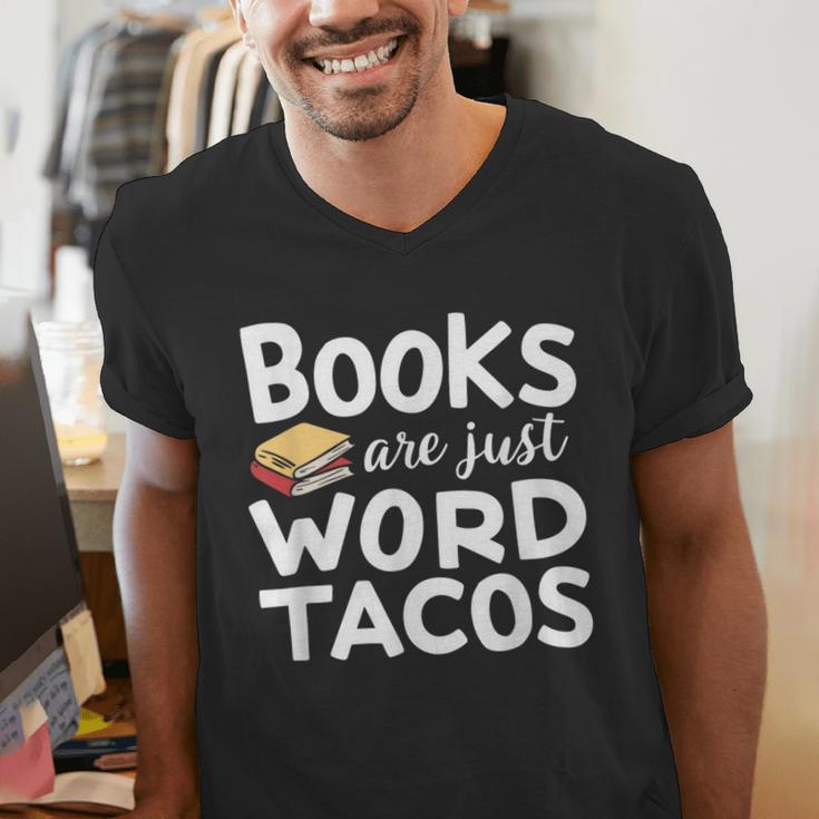 BOOKS ARE JUST WORD TACOS Men's V-Neck T-Shirt BOOKS ARE JUST WORD TACOS Men's V-Neck T-Shirt