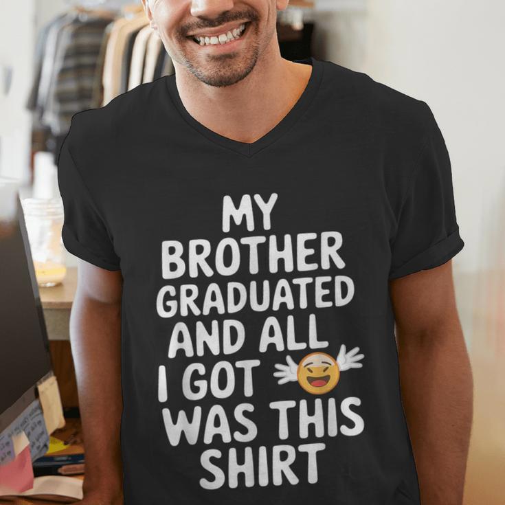 My Brother Graduated Class Of 2025 Graduation Men's V-Neck T-Shirt