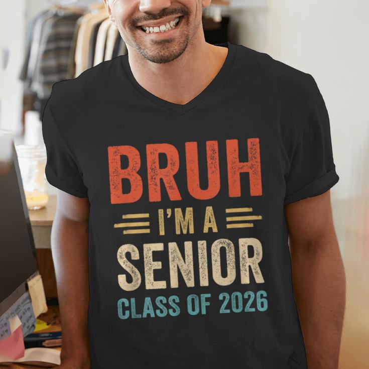 Bruh I'm A Senior Class Of 2026 Graduation Senior 2026 Men's V-Neck T-Shirt