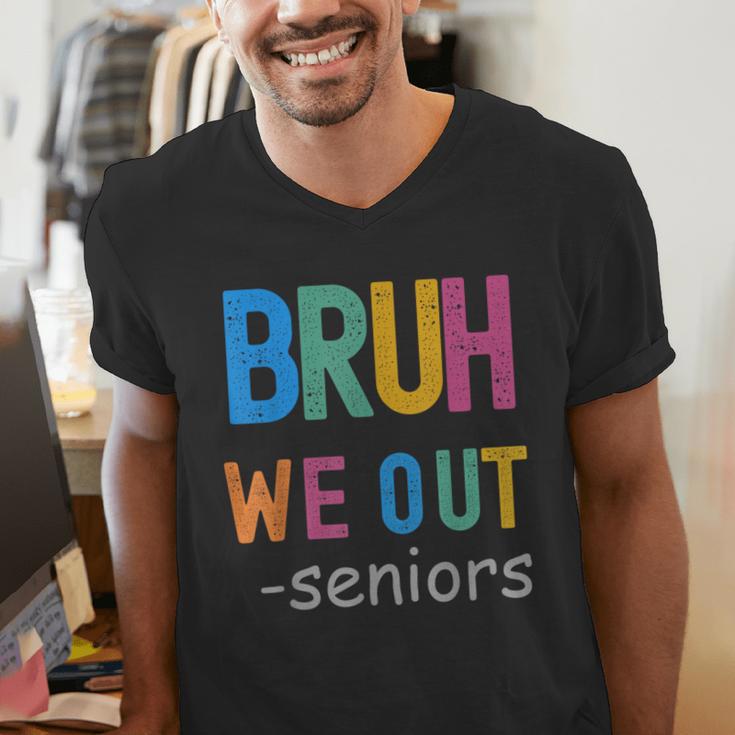Bruh We Out Seniors Senior Year Back To School Graduation Men's V-Neck T-Shirt