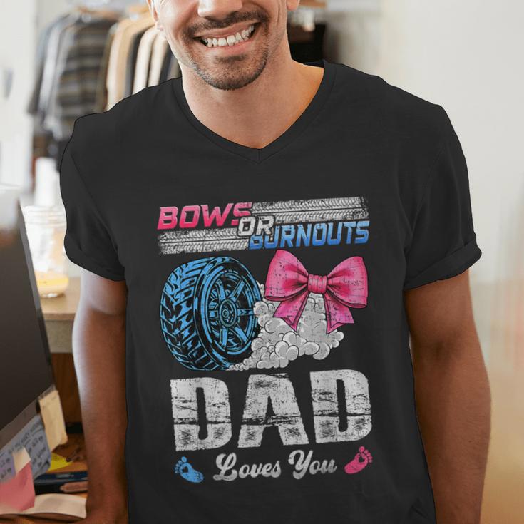 Burnouts Or Bows Your Dad Loves You Gender Reveal Men's V-Neck T-Shirt