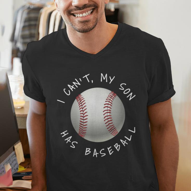 I Can't My Son Has Baseball Practice For Moms Dads T-Shirt Men's V-Neck T-Shirt