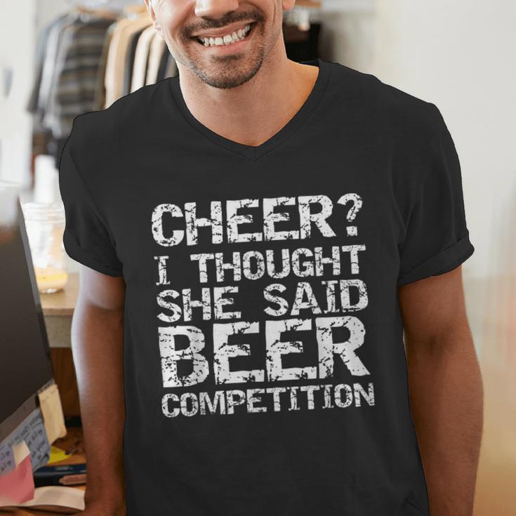Cheer Dad Cheer I Thought She Said Beer Competition Men's V-Neck T-Shirt Cheer Dad Cheer I Thought She Said Beer Competition Men's V-Neck T-Shirt