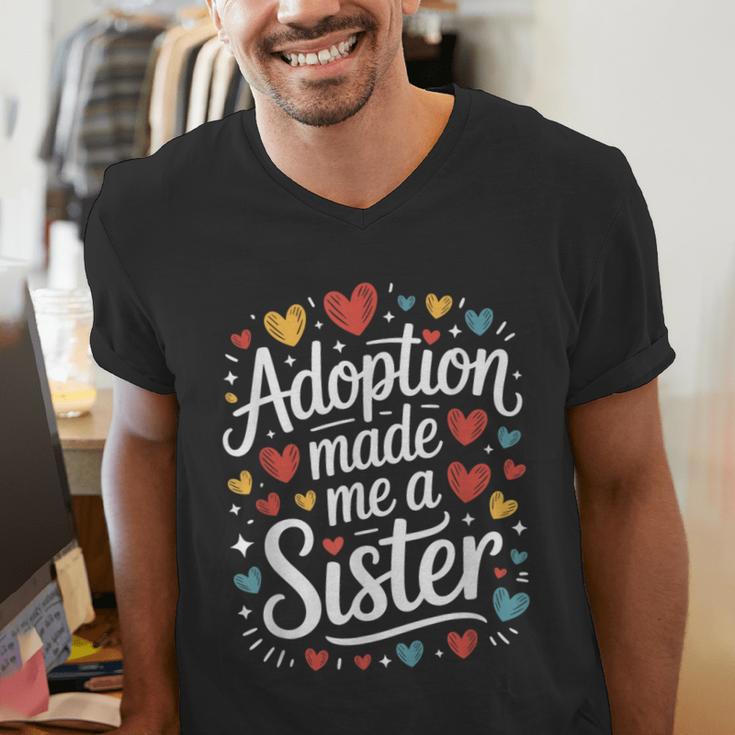 Child Adoption Day Adoptive Dad Adoption Made Me A Sister Men's V-Neck T-Shirt