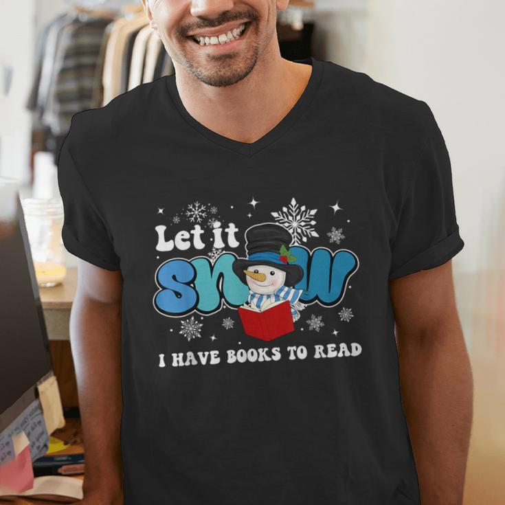 Cute Snowman Let It Snow I Have Books Reader Men's V-Neck T-Shirt Cute Snowman Let It Snow I Have Books Reader Men's V-Neck T-Shirt