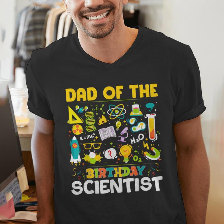 Dad Of The Birthday Scientist Matching Science Birthday Men's V-Neck T-Shirt