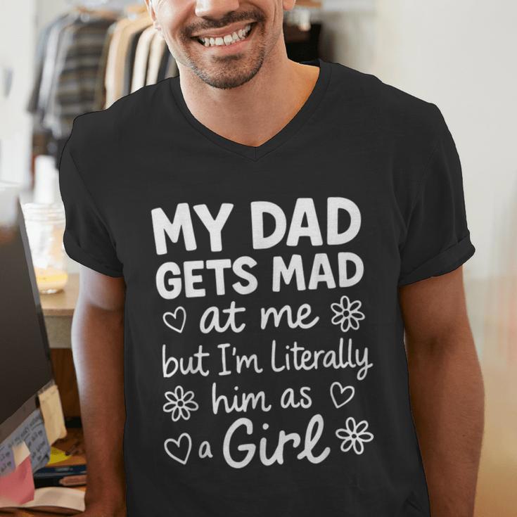 Dad Gets Mad At Me Father Daughter Humor Saying Pink Men's V-Neck T-Shirt